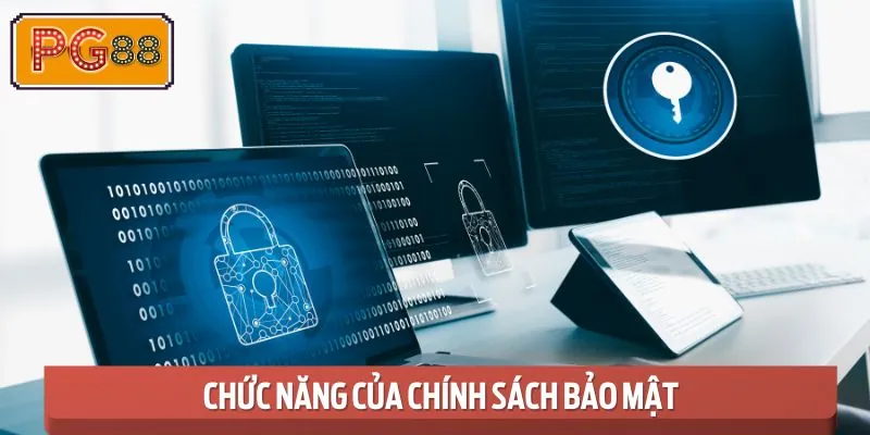 Chính sách bảo mật tạo niềm tin vững chắc cho hội viên